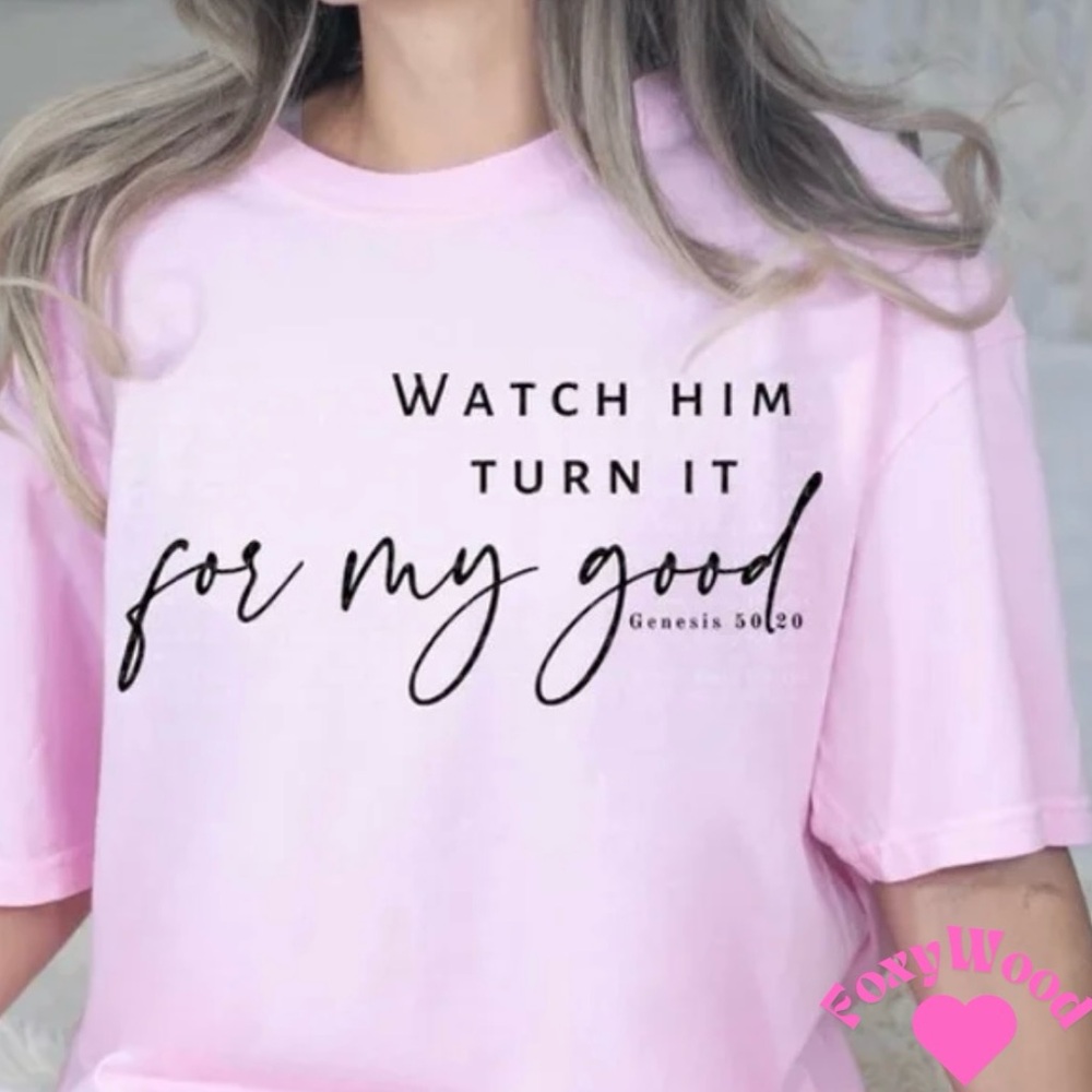 For My Good Graphic Tee with Inspirational Quote